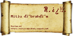 Mitiu Ábrahám névjegykártya
